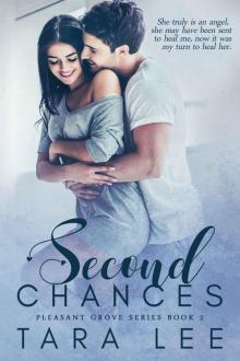 Second Chances: Pleasant Grove Series Book 2 Read online