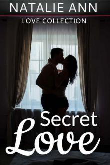 Secret Love (Love Collection Book 1) Read online
