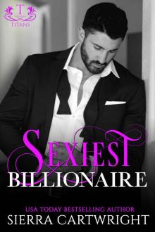 Sexiest Billionaire (Titans) Read online
