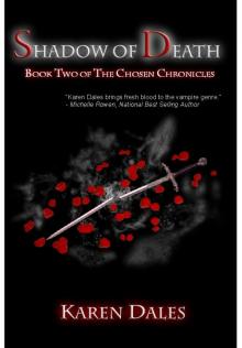 Shadow of Death: Book Two of the Chosen Chronicles Read online