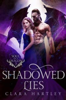 Shadowed Lies (Soul of a Dragon Book 2) Read online