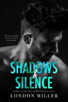 Shadows & Silence: A Wild Bunch Novel Read online