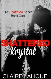Shattered Krystal Read online