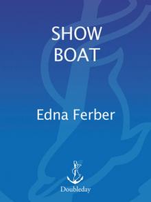 Show Boat Read online