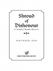 Shroud of Dishonour Read online