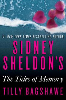 Sidney Sheldon's the Tides of Memory Read online