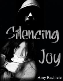 Silencing Joy Read online