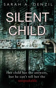 Silent Child Read online