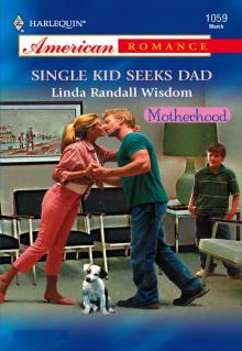Single Kid Seeks Dad Read online