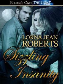 Sizzling Insanity Read online