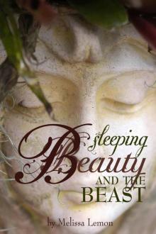 Sleeping Beauty and the Beast Read online