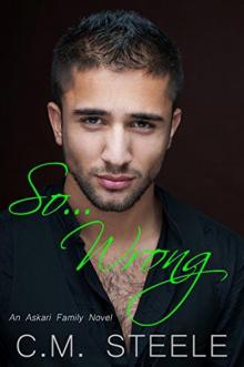 So...Wrong (An Askari Family Novel Book 1) Read online