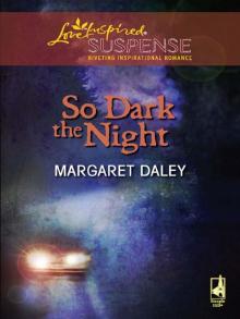 So Dark the Night Read online