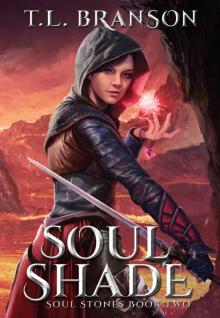 Soul Shade (Soul Stones Book 2) Read online