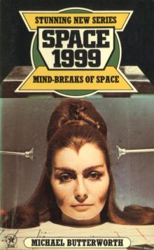 Space 1999 - Mind-Breaks of Space Read online