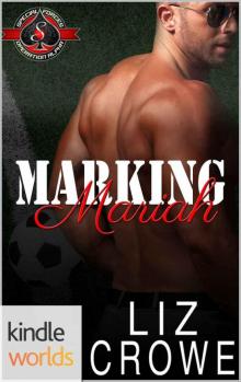 Special Forces: Operation Alpha: Marking Mariah (Kindle Worlds Novella) Read online