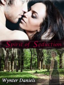 Spirit of Seduction Read online