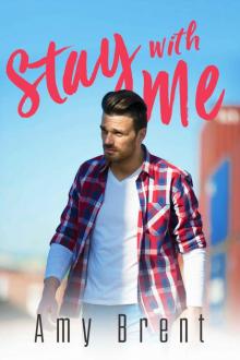 Stay with Me: A Happily Ever After Book (Book 2) Read online