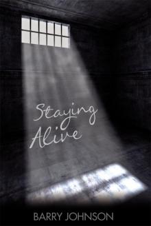Staying Alive Read online