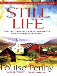 Still Life (Three Pines Mysteries) Read online