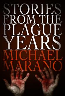 Stories From the Plague Years Read online