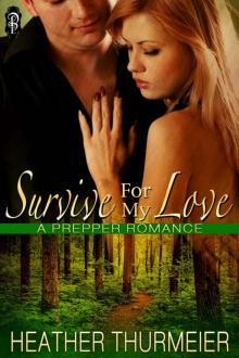 Survive For My Love Read online