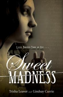 Sweet Madness Read online