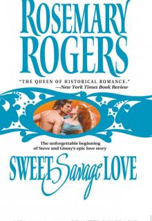Sweet Savage Love Read online