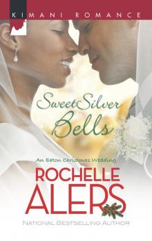 Sweet Silver Bells Read online