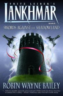 Swords Against the Shadowland (Fritz Leiber's Lankhmar) Read online