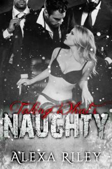 Taking What's Naughty (Forced Submission Book 6) Read online