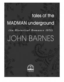Tales of the Madman Underground Read online