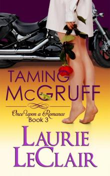 Taming McGruff (Book 3, Once Upon A Romance Series) Read online