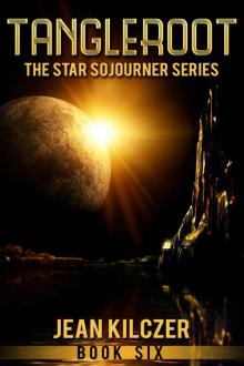 TangleRoot (Star Sojourner Book 6) Read online