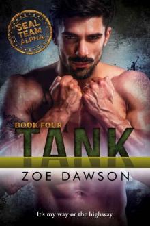 Tank (SEAL Team Alpha Book 4) Read online