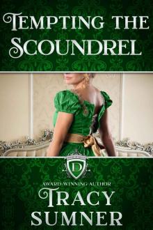 Tempting the Scoundrel: Steamy Regency Romance (House of Devon Book 3) Read online