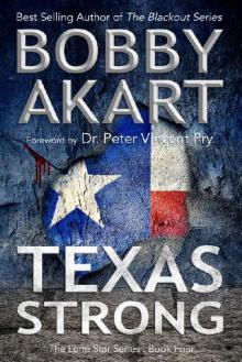 Texas Strong_Post Apocalyptic EMP Survival Fiction Read online