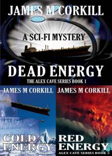 The Alex Cave Series. Books 1, 2, & 3.: Box set