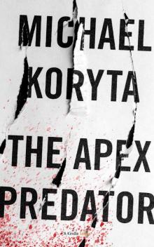 The Apex Predator (Kindle Single) Read online