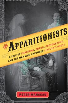 The Apparitionists Read online