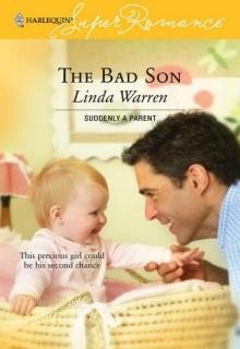 The Bad Son (Suddenly a Parent) Read online