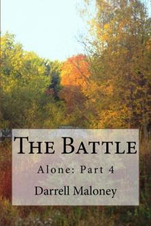 The Battle: Alone: Book 4 Read online