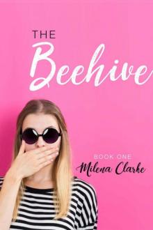 The Beehive Book One