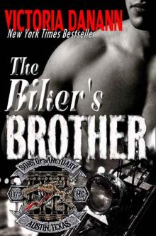 The Biker's Brother (Sons of Sanctuary MC Book 2) Read online
