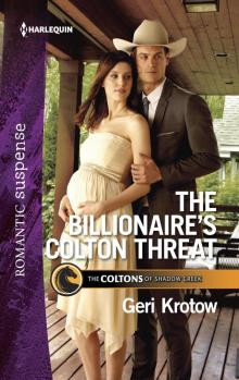 The Billionaire's Colton Threat Read online