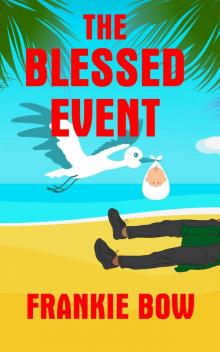 The Blessed Event Read online