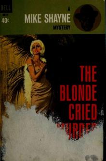 The blonde cried murder ms-28 Read online
