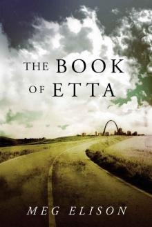 The Book of Etta (The Road to Nowhere 2) Read online