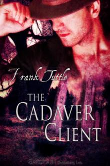 The Cadaver Client: The Markhat Files, Book 4 Read online