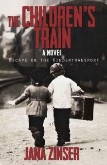 The Children's Train: Escape on the Kindertransport